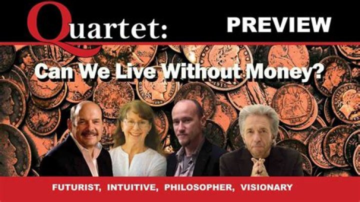 Can we live without money?