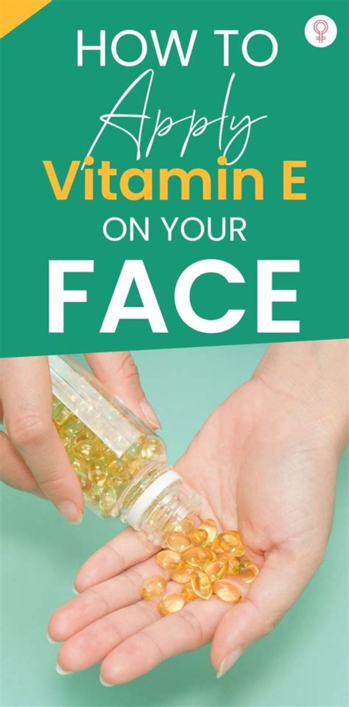 Can you put vitamin E directly on your face?
