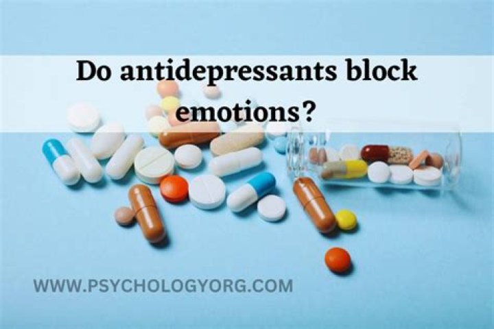 Do antidepressants take away your emotions?