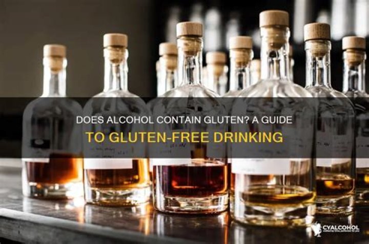 Does alcohol have gluten?