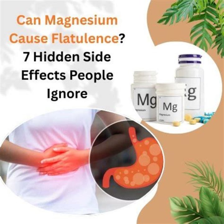 Does magnesium cause flatulence?