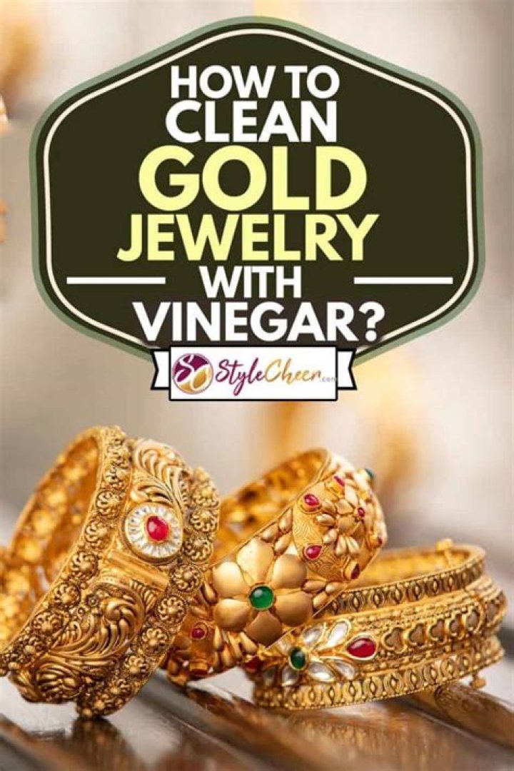 Does white vinegar clean gold jewelry?