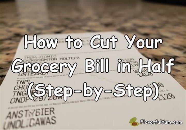 How can I cut my grocery bill in half?