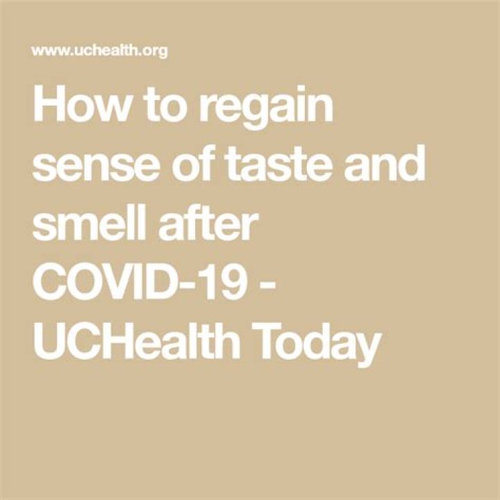 How long does it take to regain sense of smell after COVID?