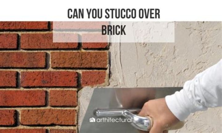 Is stucco over brick a good idea?