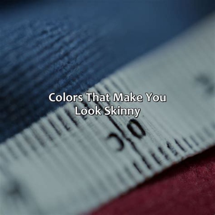 What Colour makes you look skinny?