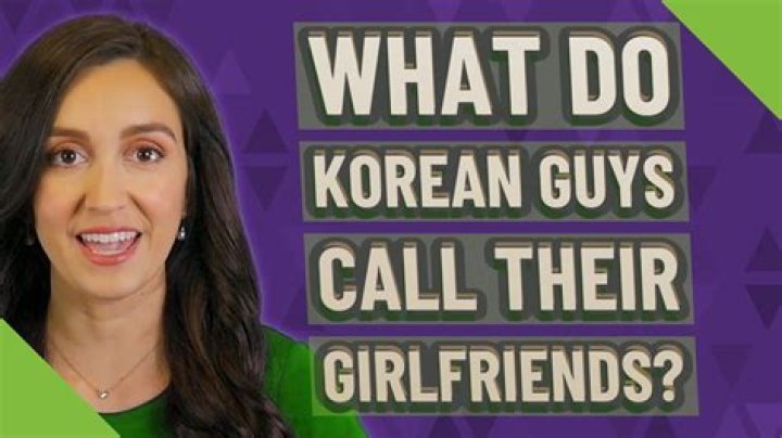 What do guys call their girlfriends?