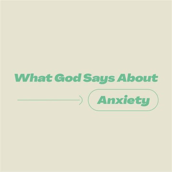 What God says about anxiety?