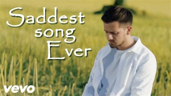 What is the saddest song ever 2020?