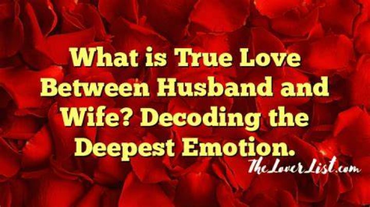 What is true love between husband and wife?