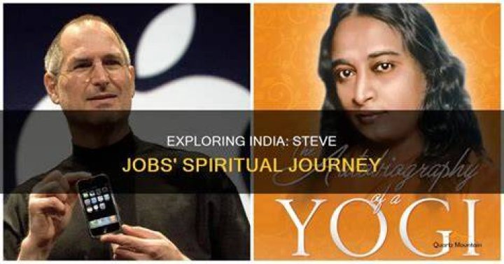 Why Steve Jobs visit India?